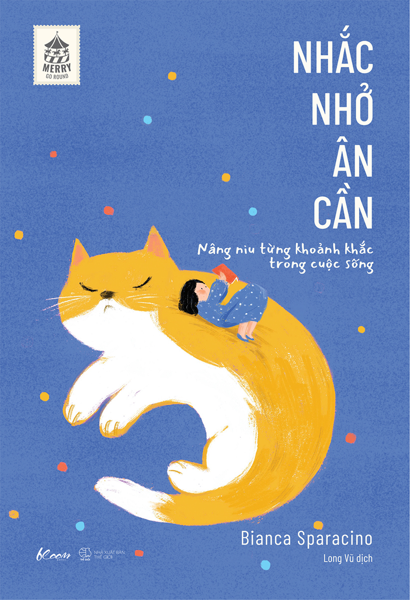 Nhắc Nhở Ân Cần - Nâng Niu Từng Khoảnh Khắc Trong Cuộc Sống _AZ