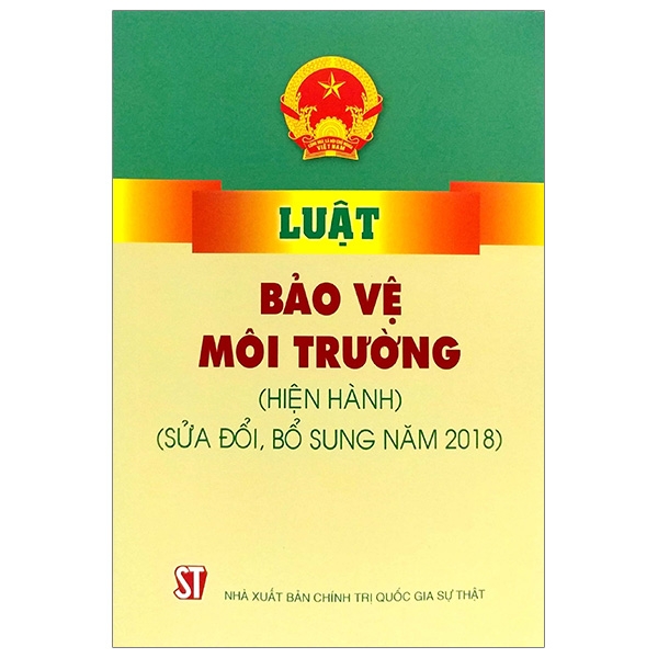 Luật Bảo Vệ Môi Trường (Hiện Hành) (Sửa Đổi, Bổ Sung Năm 2018)