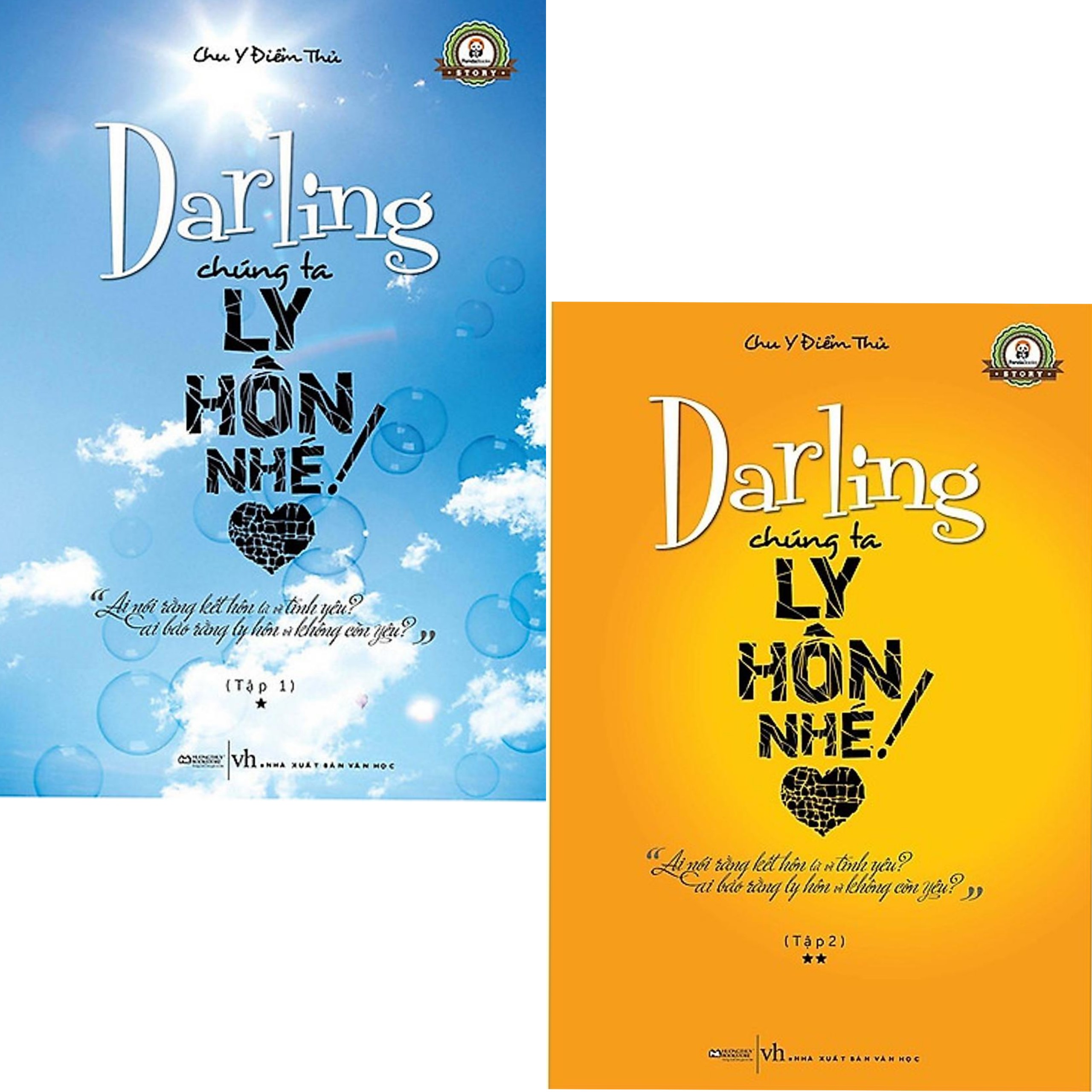 Combo 2 Cuốn Tiểu Thuyết Về Ngoại Tình : Darling Chúng Ta Ly Hôn Nhé! / Ai Bảo Cứ Ly Hôn , Thì Là Không Còn Yêu ?