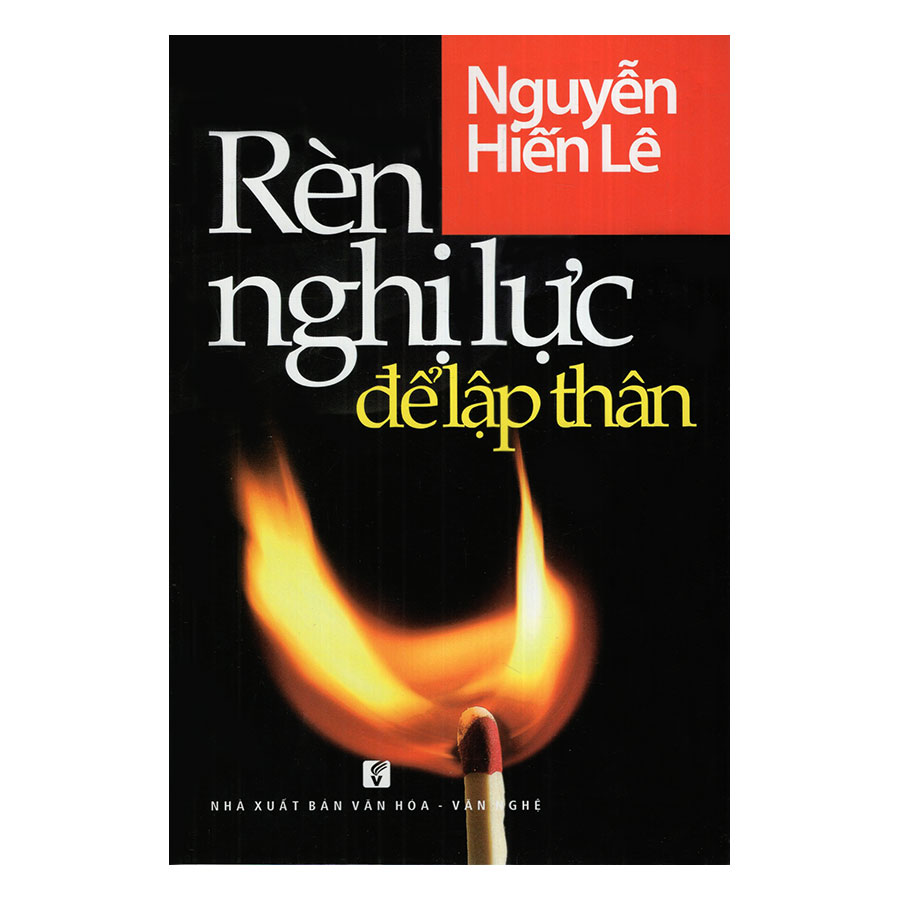 Rèn Nghị Lực Để Lập Thân