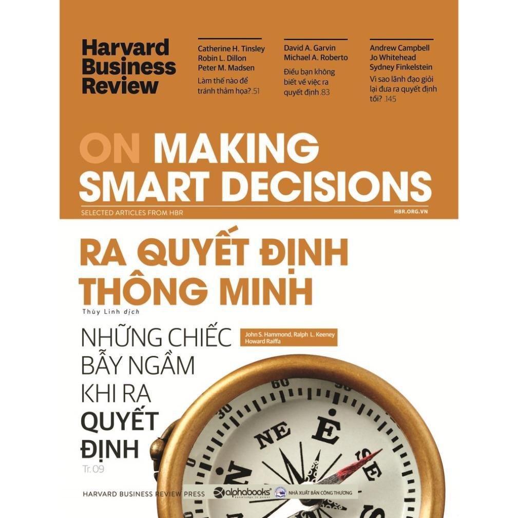 Sách-Harvard Business Review-Ra quyết định thông minh - Alphabooks - BẢN QUYỀN