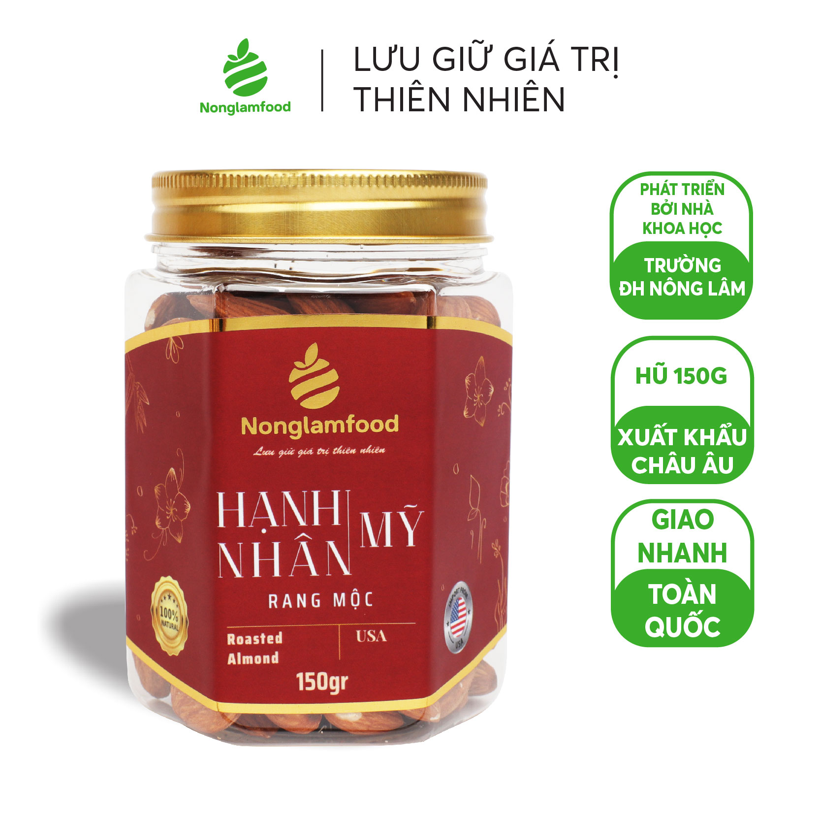 Hạnh nhân Mỹ rang mộc Nonglamfood hũ 150g | Quà tặng cao cấp | Quà Tết 2023