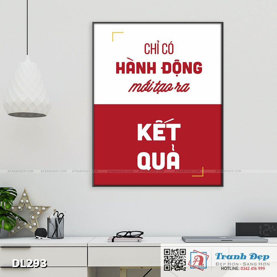 Tranh động lực trang trí phòng làm việc - Chỉ có hành động mới tạo ra kết quả -v2 - DL293