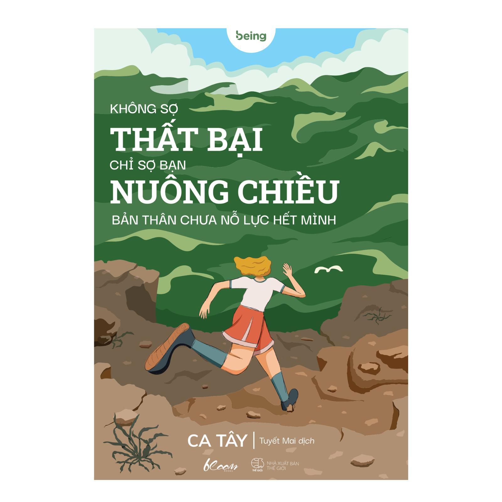 Không Sợ Thất Bại, Chỉ Sợ Bạn Nuông Chiều Bản Thân Chưa Nỗ Lực Hết Mình - Bản Quyền