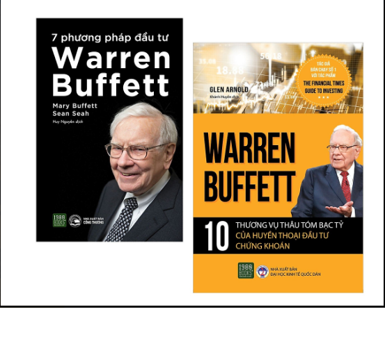 Combo bài học cho nhà đầu tư: 7 Phương pháp đầu tư Warren Buffett + Warren Buffett - 10 thương vụ thâu tóm bạc tỷ của huyền thoại đầu tư chứng khoán