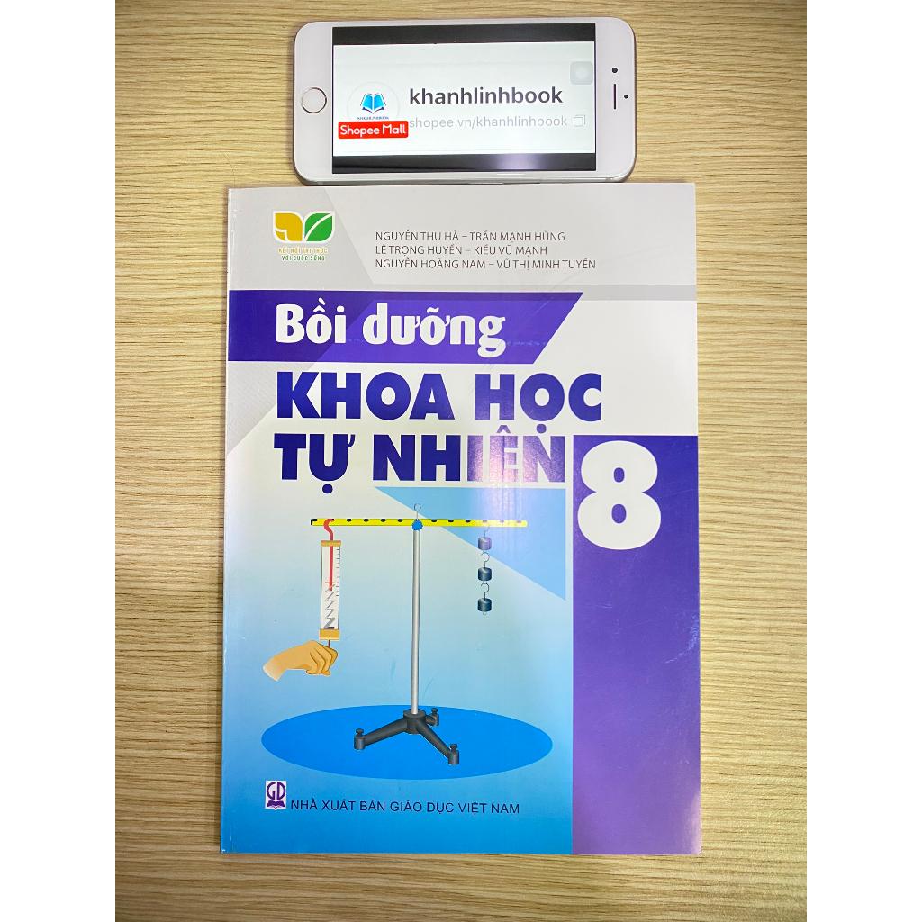 Sách - Bồi dưỡng Khoa học tự nhiên 8 (Kết nối tri thức với cuộc sống)