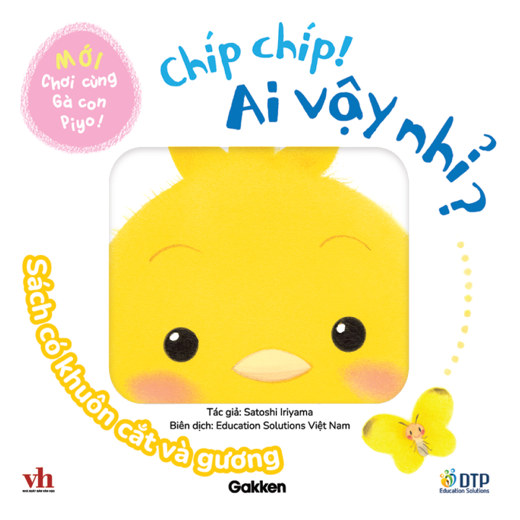 Sách - Dtpbooks - Chíp chíp! Ai vậy nhỉ? - Chơi cùng Gà con Piyo! (Mới) - Sách có khuôn cắt và gương