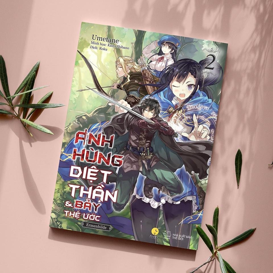 Sách  Anh Hùng Diệt Thần &amp; Bảy Thệ Ước (Tập 2) - Skybooks - BẢN QUYỀN - Bản đặc biệt