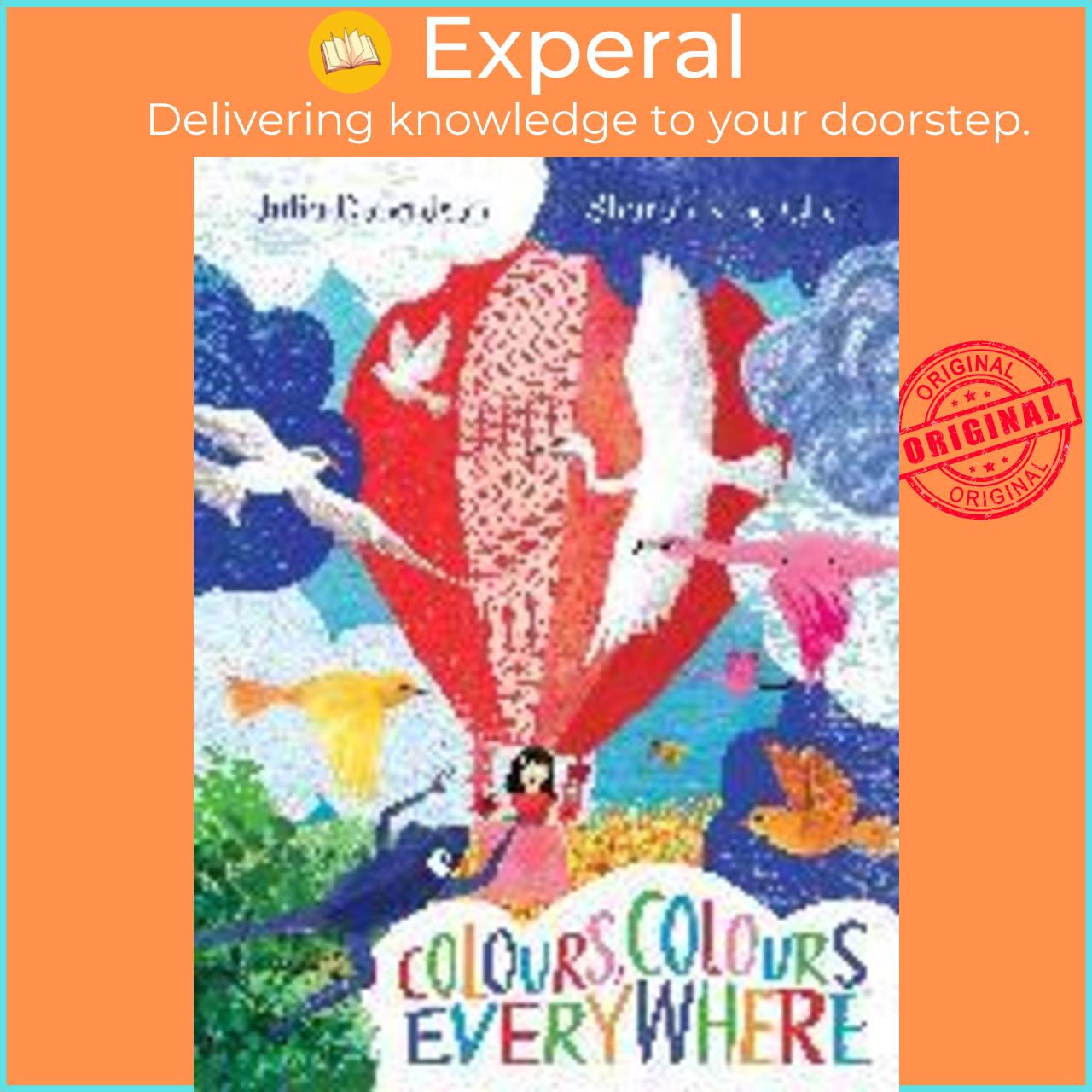 Sách - Colours, Colours Everywhere by Julia Donaldson,Sharon King-Chai