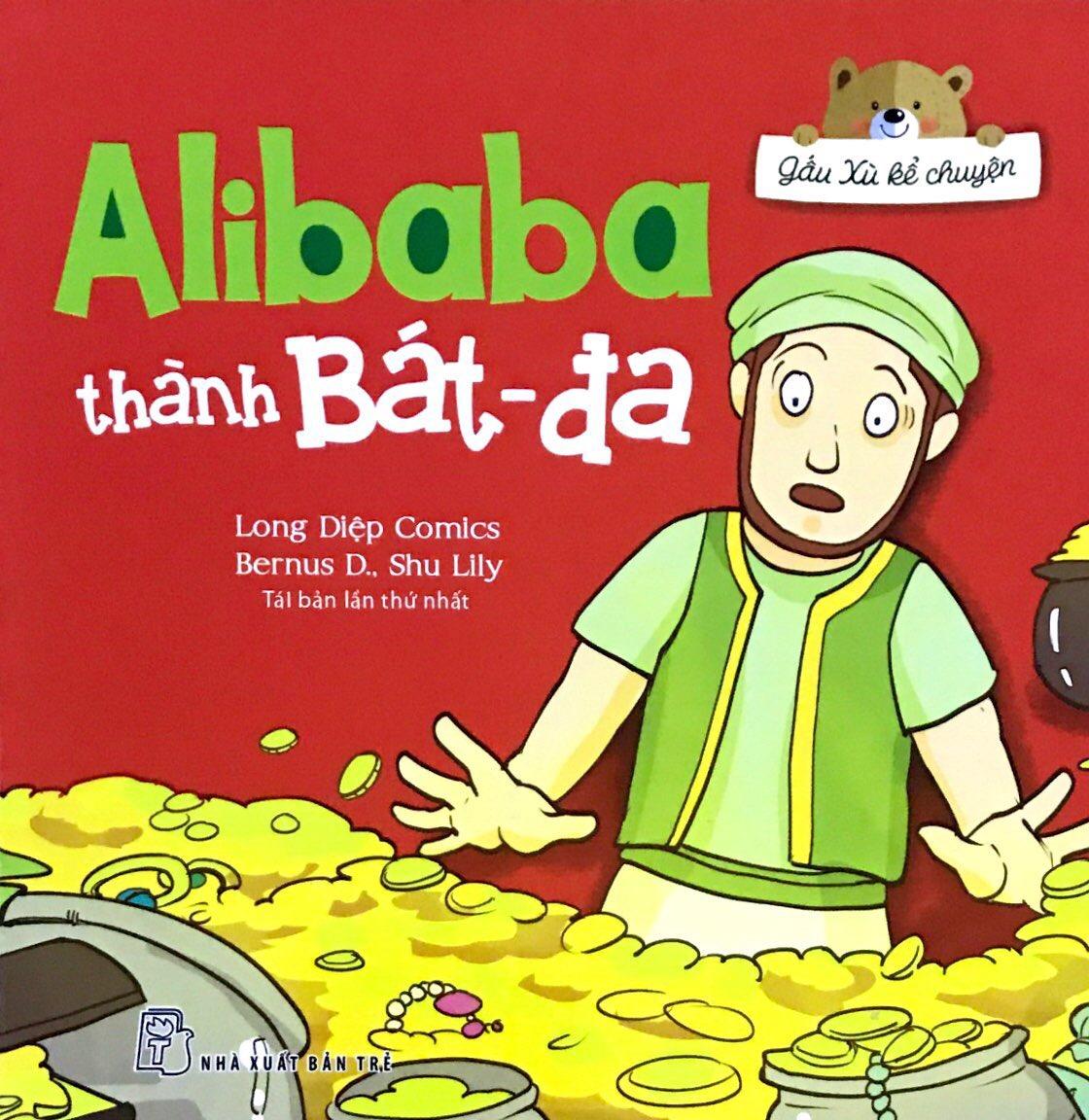 Gấu Xù Kể Chuyện - Alibaba Thành Bát-đa