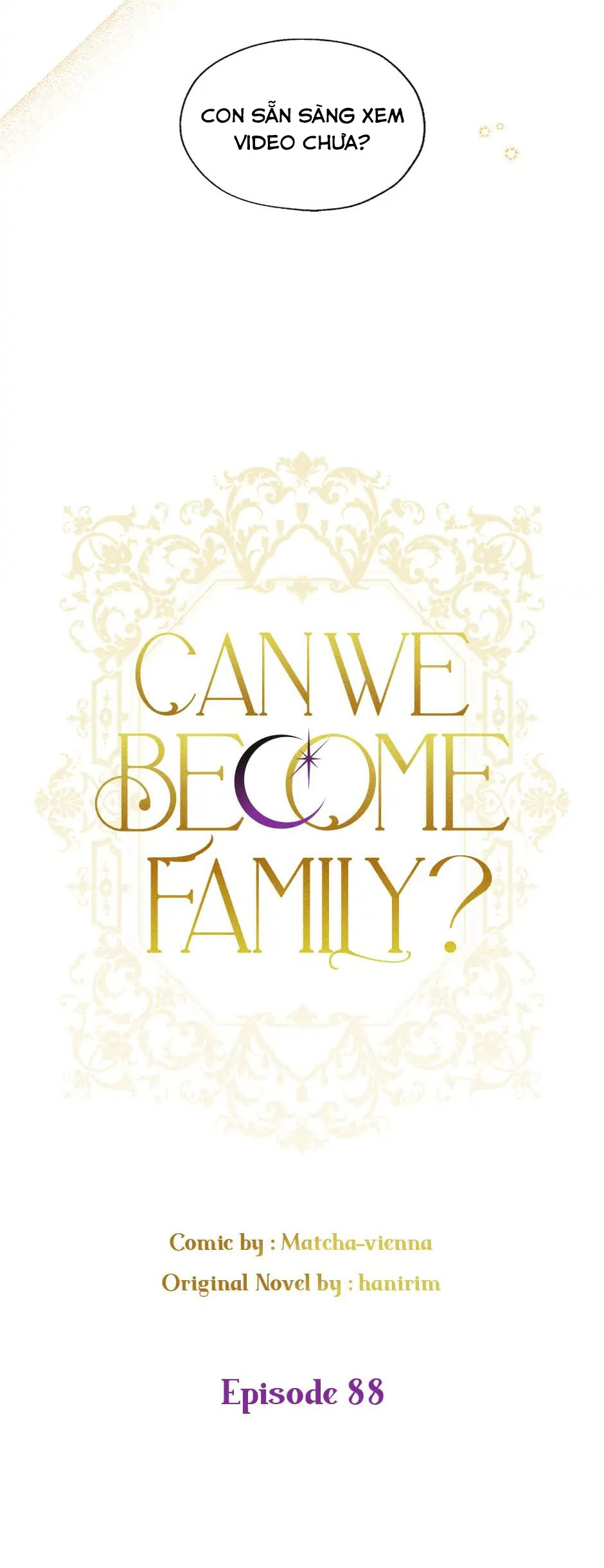 chúng ta có thể trở thành gia đình được không? chapter 88 9