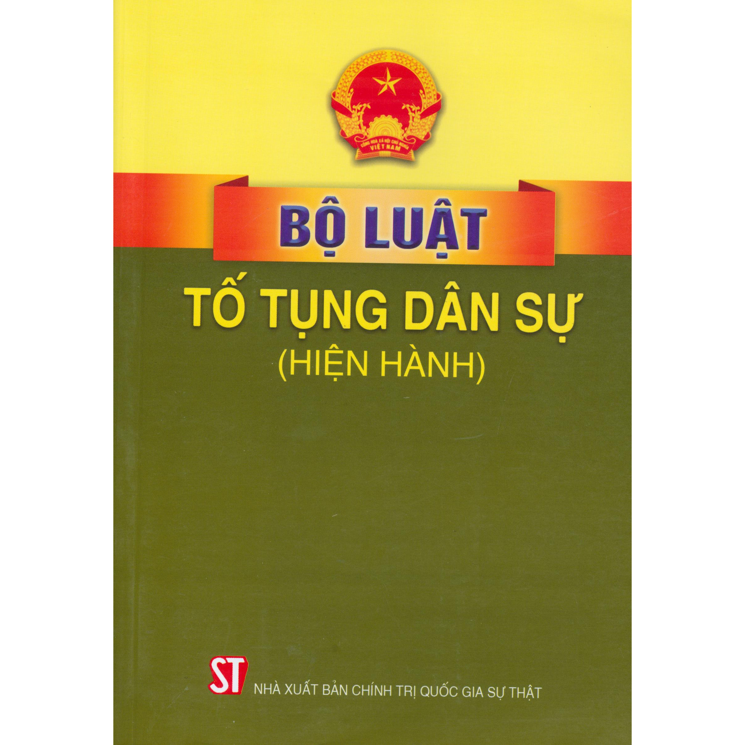 Bộ Luật Tố Tụng Dân Sự (Hiện Hành) - Tái bản năm 2019