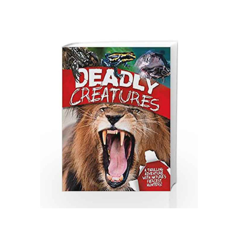 Deadly Creatures