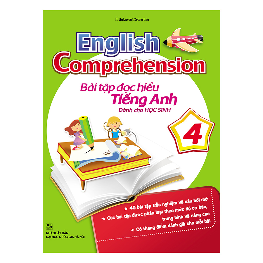 English Comprehension – Bài Tập Đọc Hiểu Tiếng Anh Dành Cho Học Sinh 4