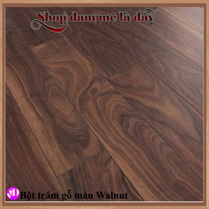 keo che khuyết điểm, vết xướt gỗ,  màu Walnut, màu gỗ óc chó Bosny Thái Lan - Trám vết nứt bề mặt gỗ