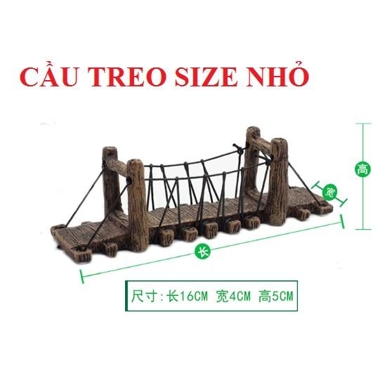 MÔ HÌNH CẦU TREO - MÔ HÌNH TRANG TRÍ BỂ CÁ - HỒ THỦY SINH
