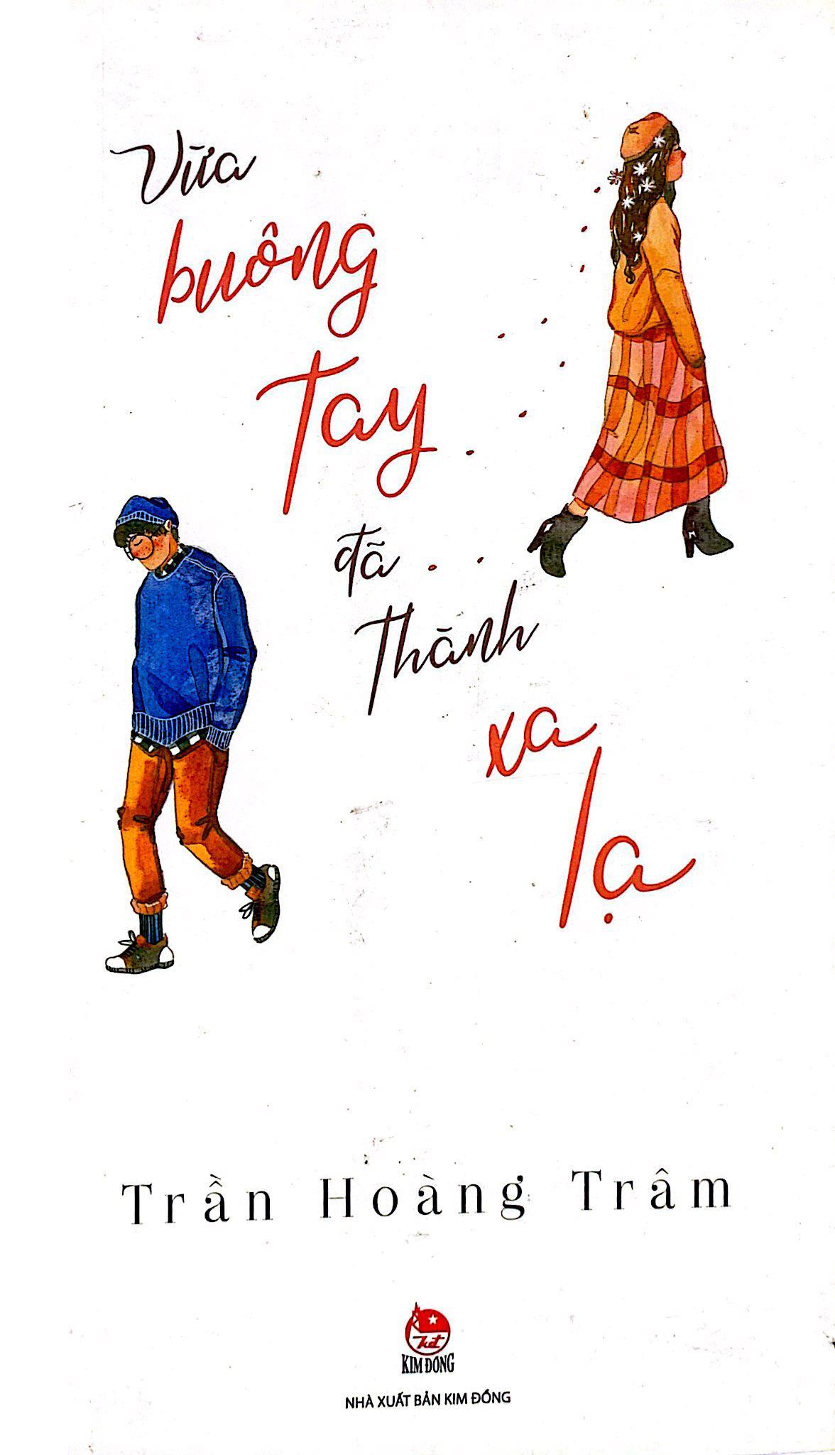 Vừa Buông Tay Đã Thành Xa Lạ