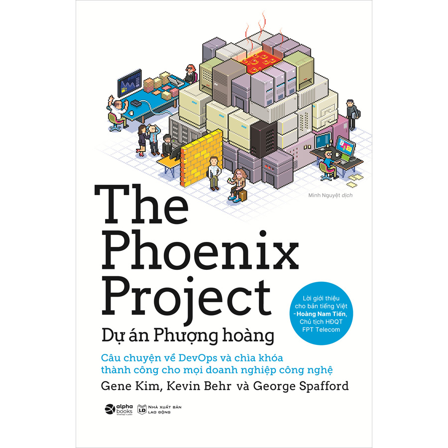 The Phoenix Project: Dự Án Phượng Hoàng (*** Sách Bản Quyền ***)