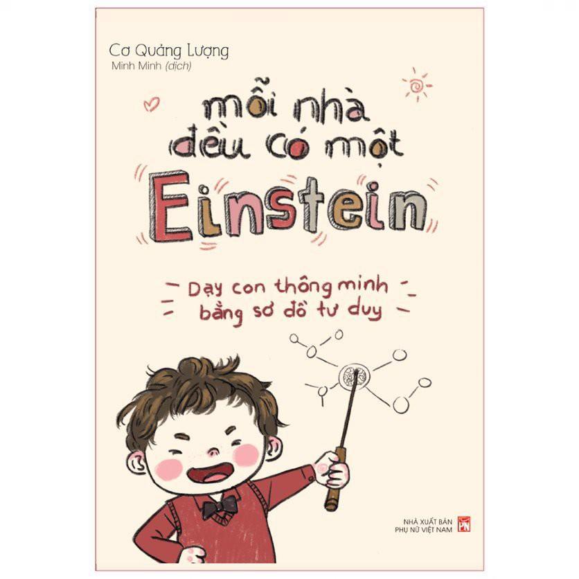 Mỗi Nhà Đều Có Một Einstein - Phương Pháp Học Thông Minh Bằng Sơ Đồ Tư Duy - Bản Quyền