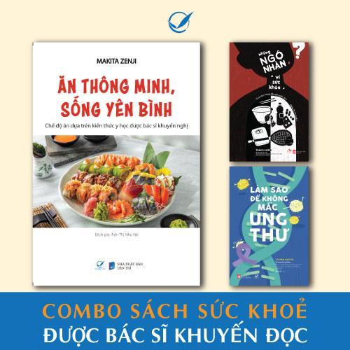 Sách - Ăn Thông Minh Sống Bình Yên + Những Ngộ Nhận Vì Sức Khoẻ + Làm Sao Để Không Mắc Ung Thư - Quảng Văn