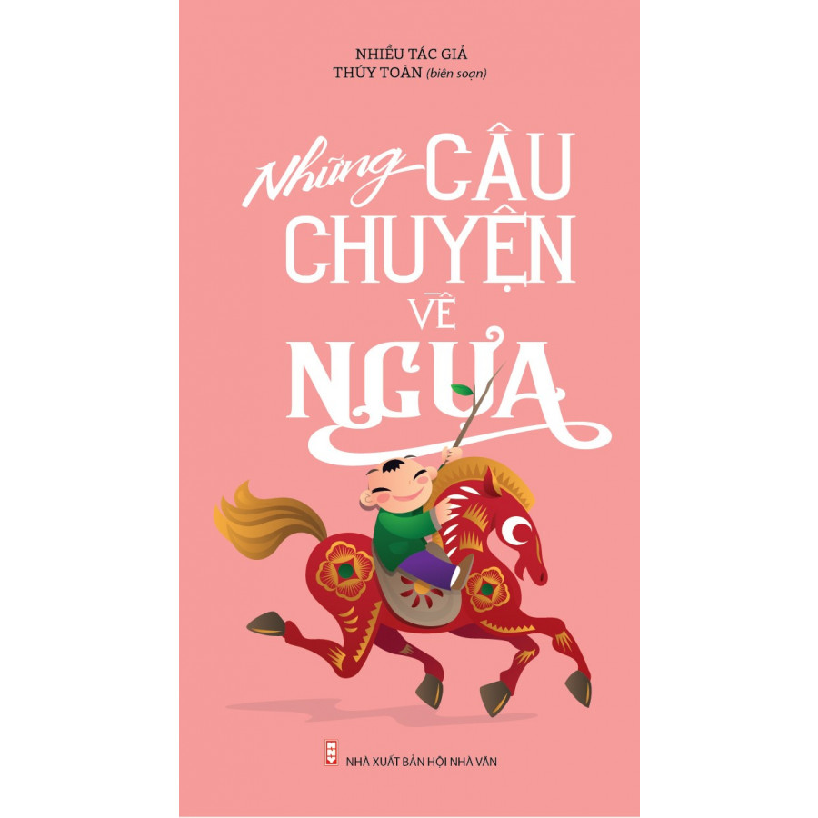 Những Câu Chuyện Về Ngựa