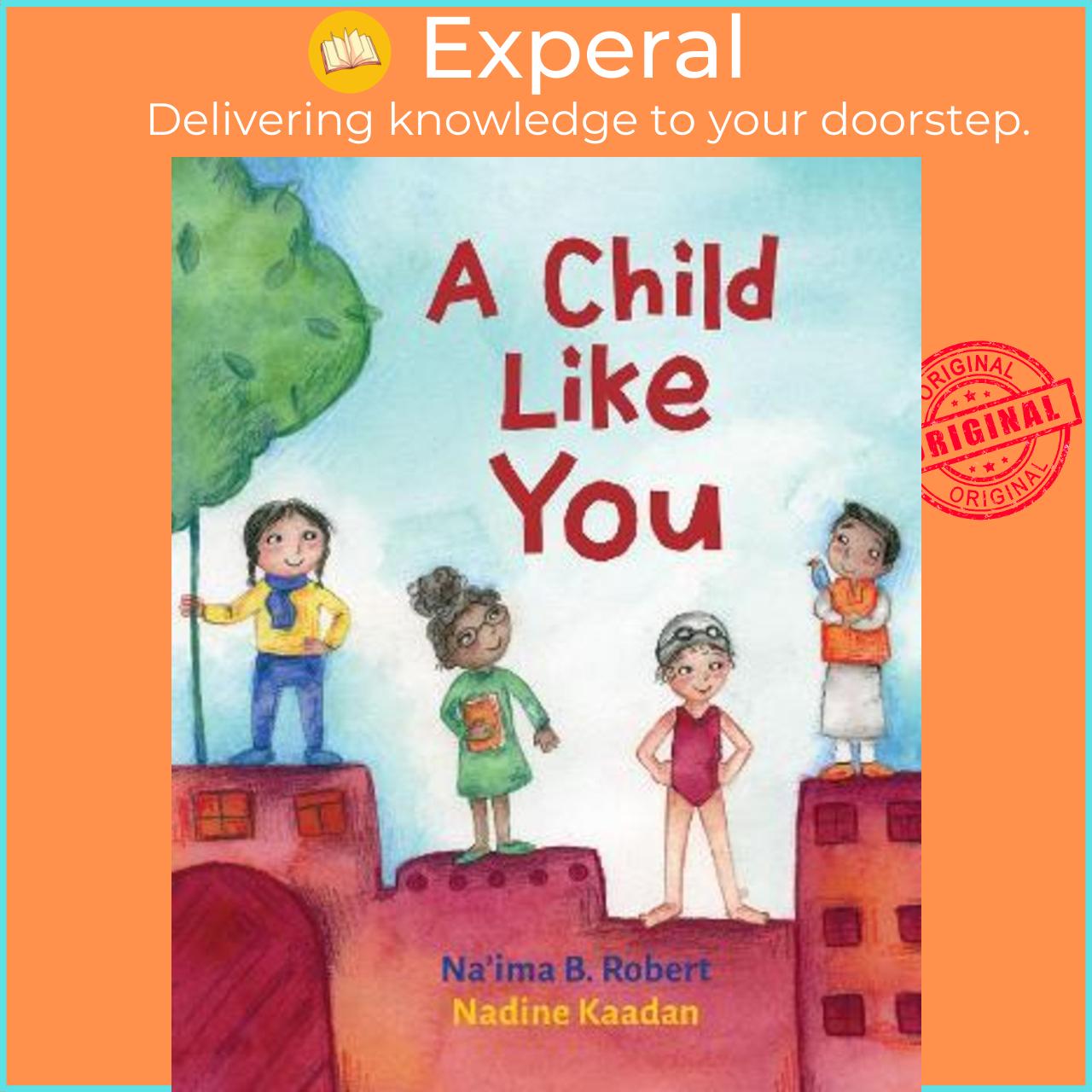 Sách - A Child Like You by Na&#x27;ima B. Robert