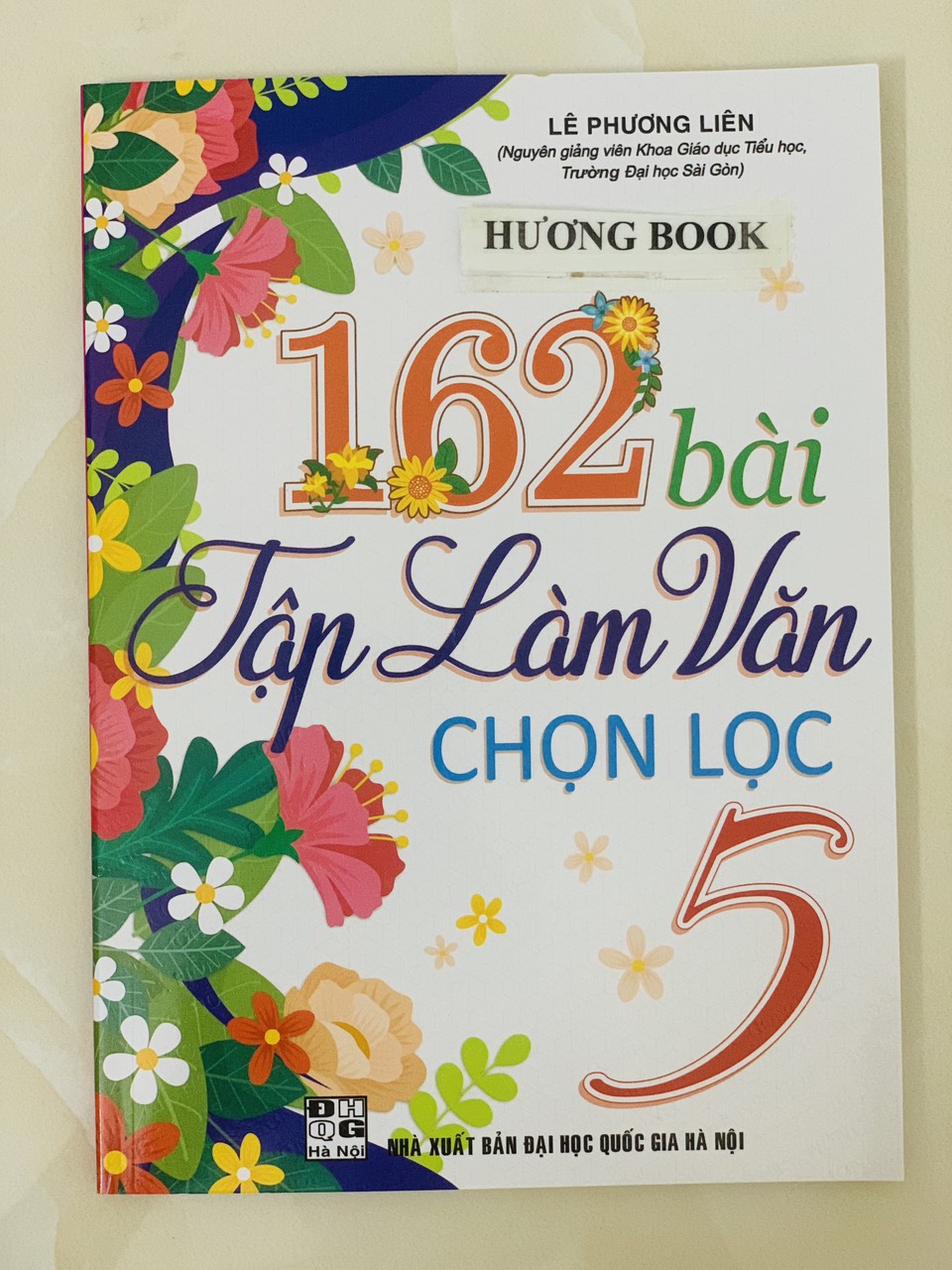 Sách - 162 bài tập làm văn chọn lọc Lớp 5 - HA