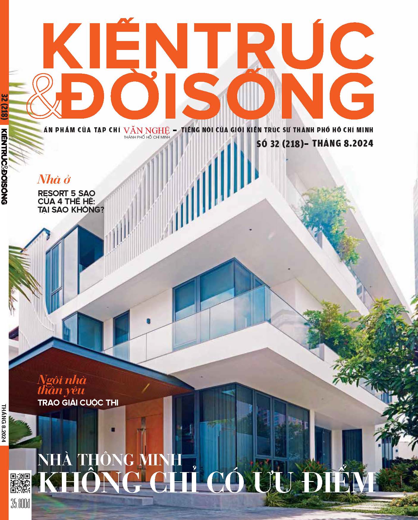 Tạp chí Kiến Trúc và Đời Sống số 218 (Tháng 8-2024) _ Nhà thông minh không chỉ toàn ưu điểm