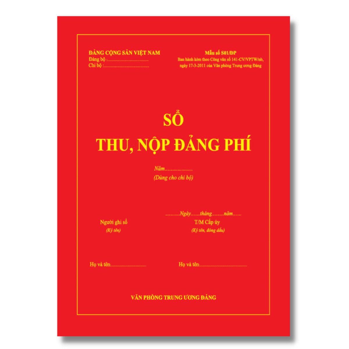 Sổ thu nộp Đảng phí S01/ĐP