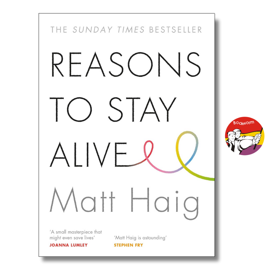 Sách - Reasons To Stay Alive by Matt Haig_Tiểu Thuyết Tiếng Anh_Fiction/English