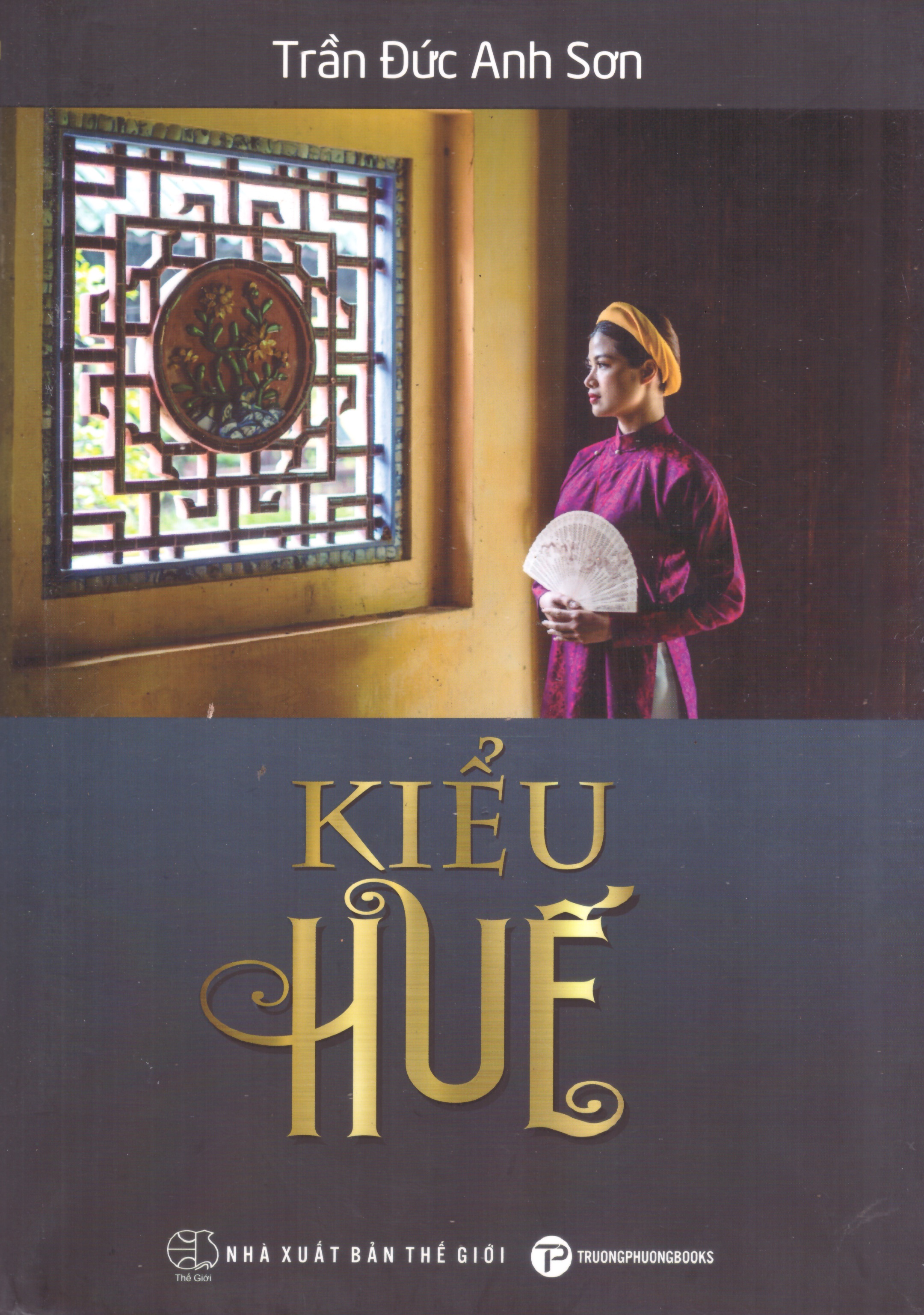 Trần Đức Anh Sơn - Kiểu Huế (sách in màu)