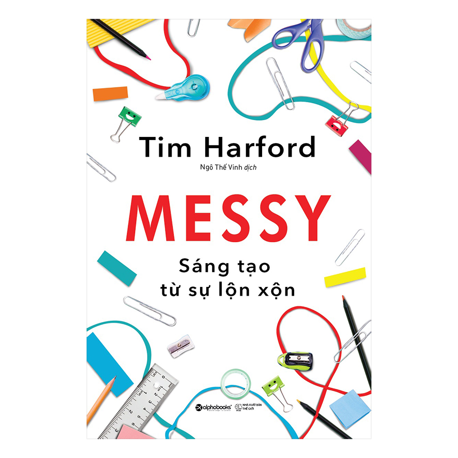 MESSY – Sáng Tạo Từ Sự Lộn Xộn