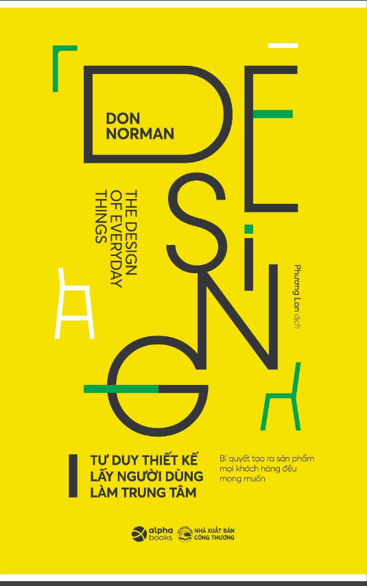 TƯ DUY THIẾT KẾ LẤY NGƯỜI DÙNG LÀM TRUNG TÂM - Don Norman - Phương Lan dịch -