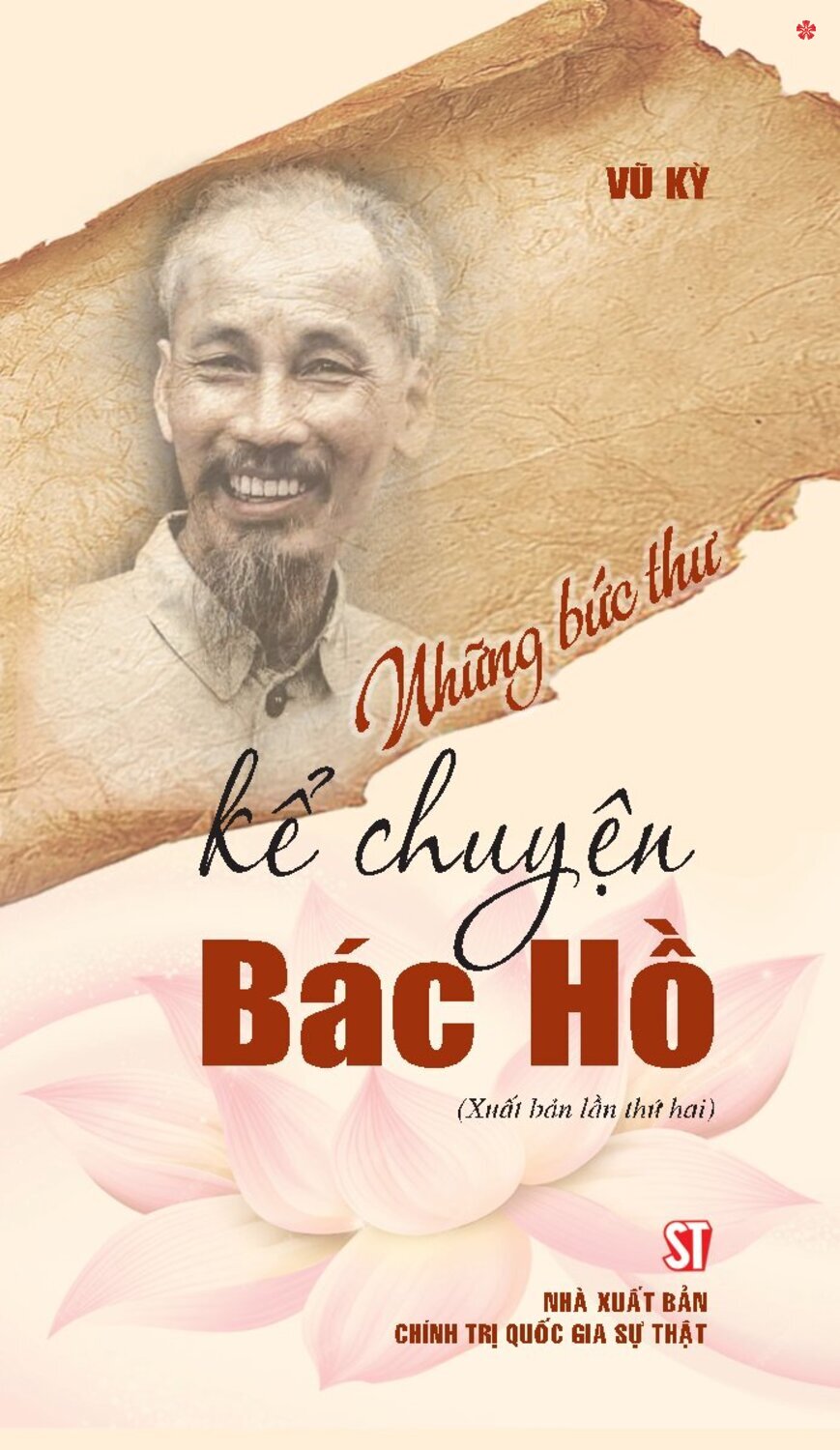 Những bức thư kể chuyện Bác Hồ (Xuất bản lần thứ hai) bản in 2025