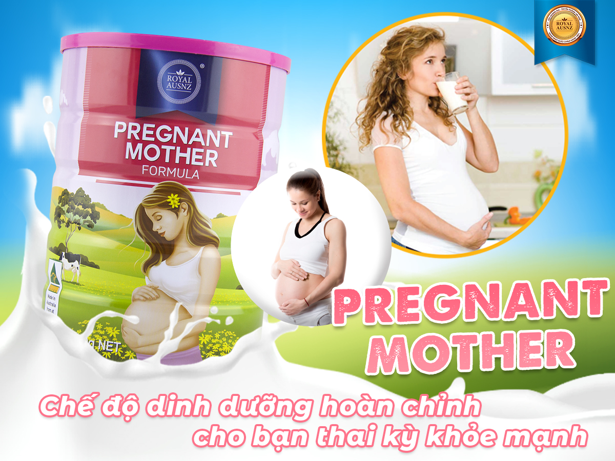 SỮA HOÀNG GIA ÚC PREGNANT MOTHER FORMULA - DÀNH CHO PHỤ NỮ MANG THAI