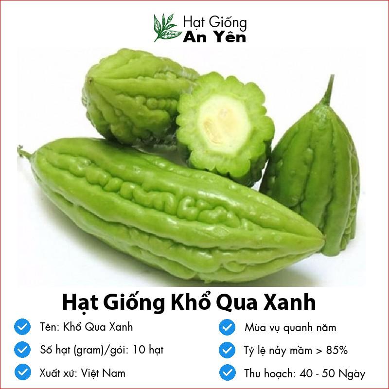 Hạt giống Khổ Qua Xanh thu hoạch sớm, dễ trồng, nảy mầm cao, sinh trưởng khoẻ