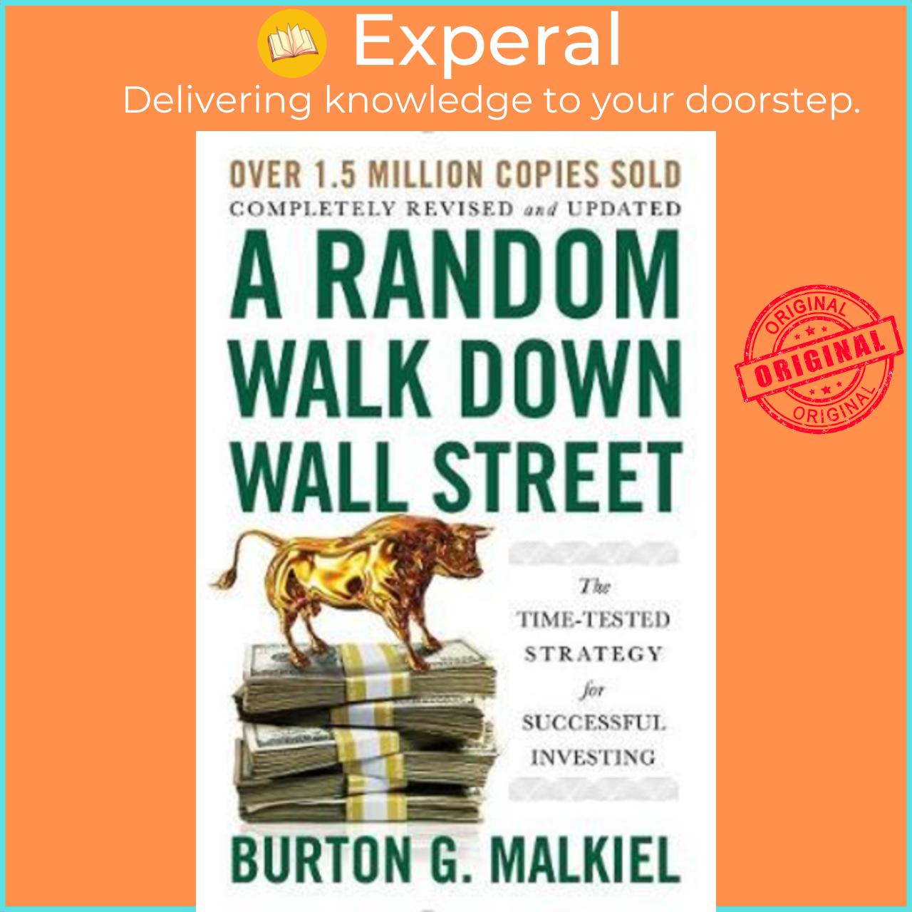Sách - A Random Walk Down Wall Street : The Time-Tested Strategy for Succes by Burton G. Malkiel