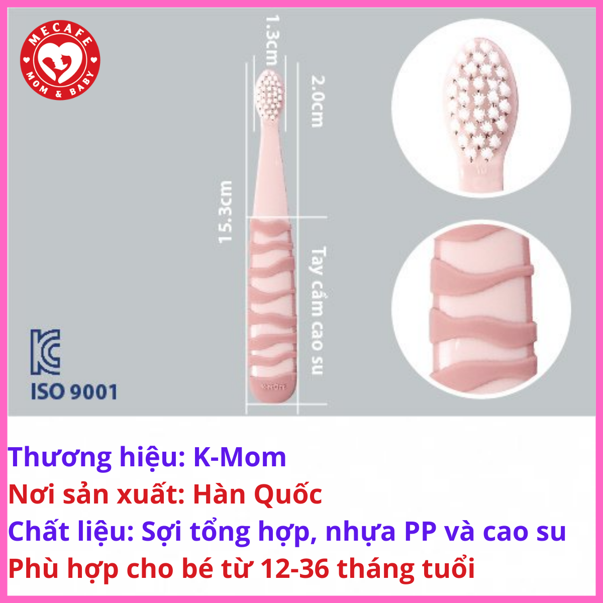 BÀN CHẢI ĐÁNH RĂNG TRẺ EM K-MOM 12-36 THÁNG