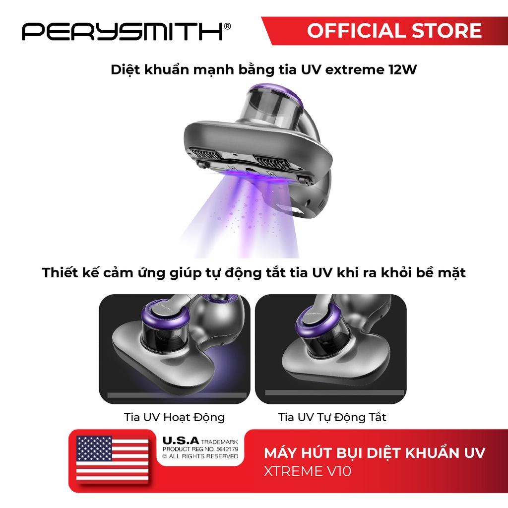 Máy hút bụi giường nệm PerySmith XTREME V10 diệt khuẩn uv công suất 700W - Hàng chính hãng