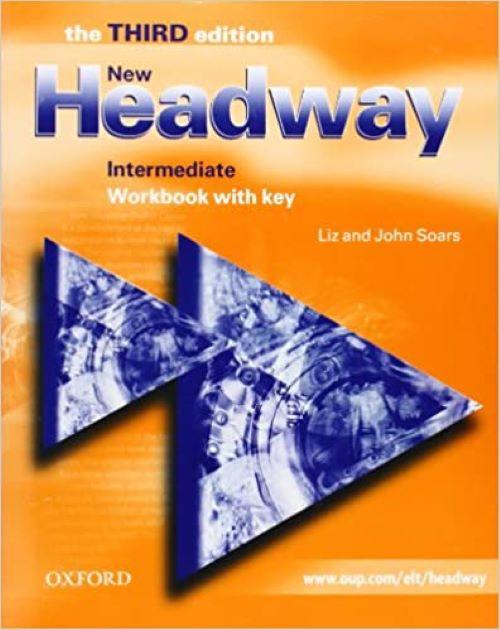 New Headway, Third Edition Intermediate: Workbook with Key