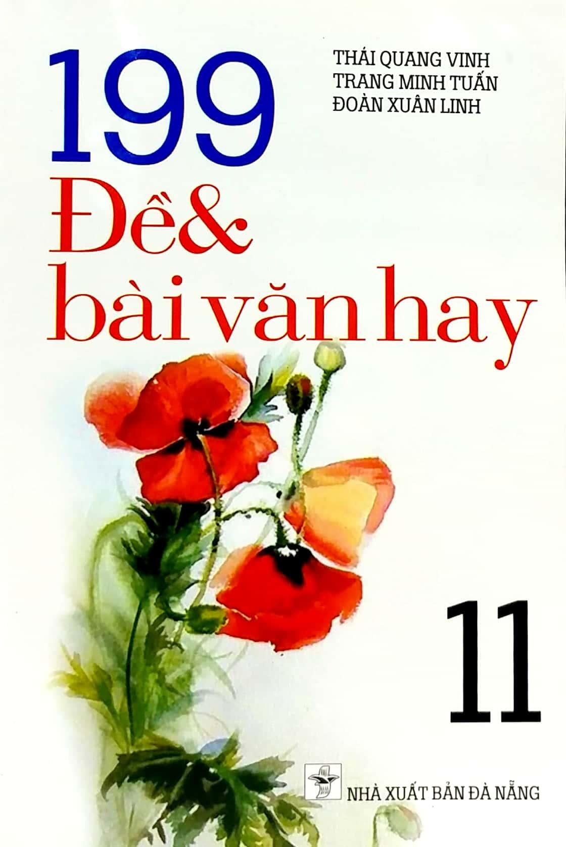 199 Đề Và Bài Văn Hay - Lớp 11