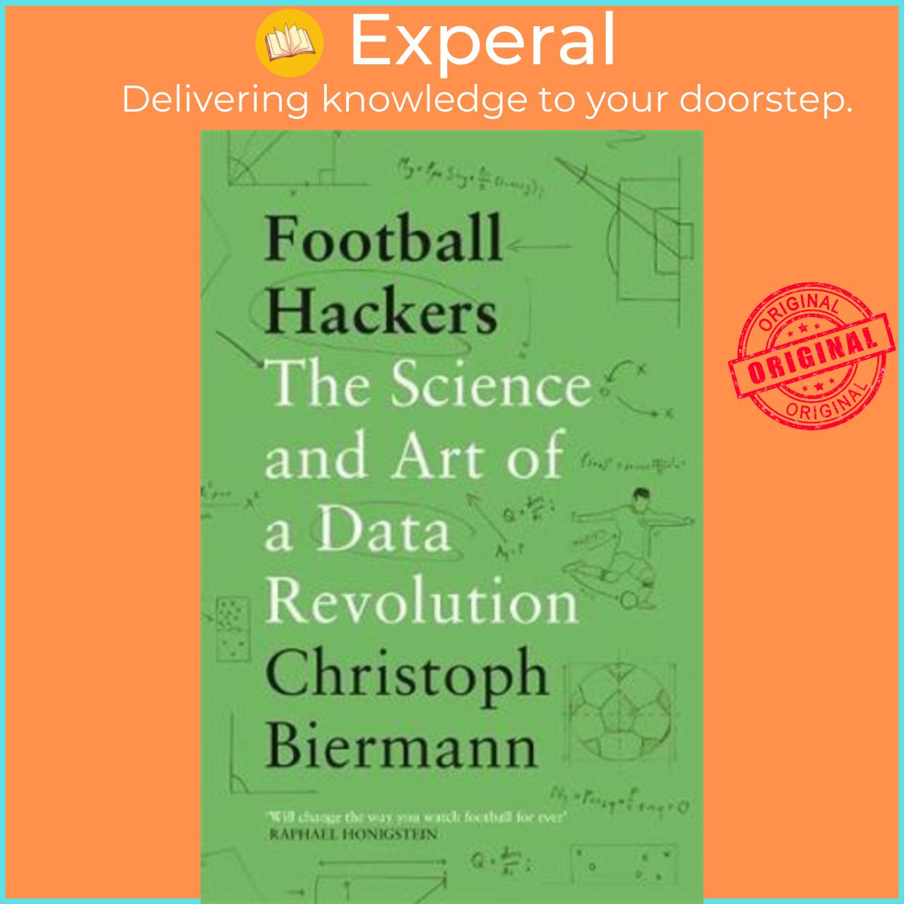 Sách - Football Hackers : The Science and Art of a Data Revolution by Christoph Biermann (UK edition, paperback)