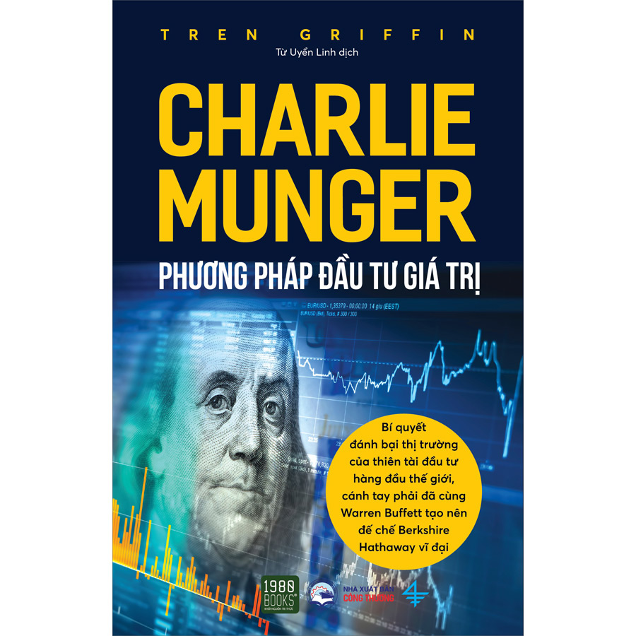 CHARLIE MUNGER – Phương Pháp Đầu Tư Giá Trị