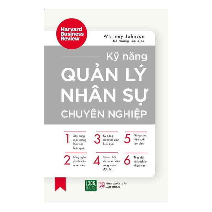 Sách - Kỹ Năng Quản Lý Nhân Sự Chuyên Nghiệp - 1980books