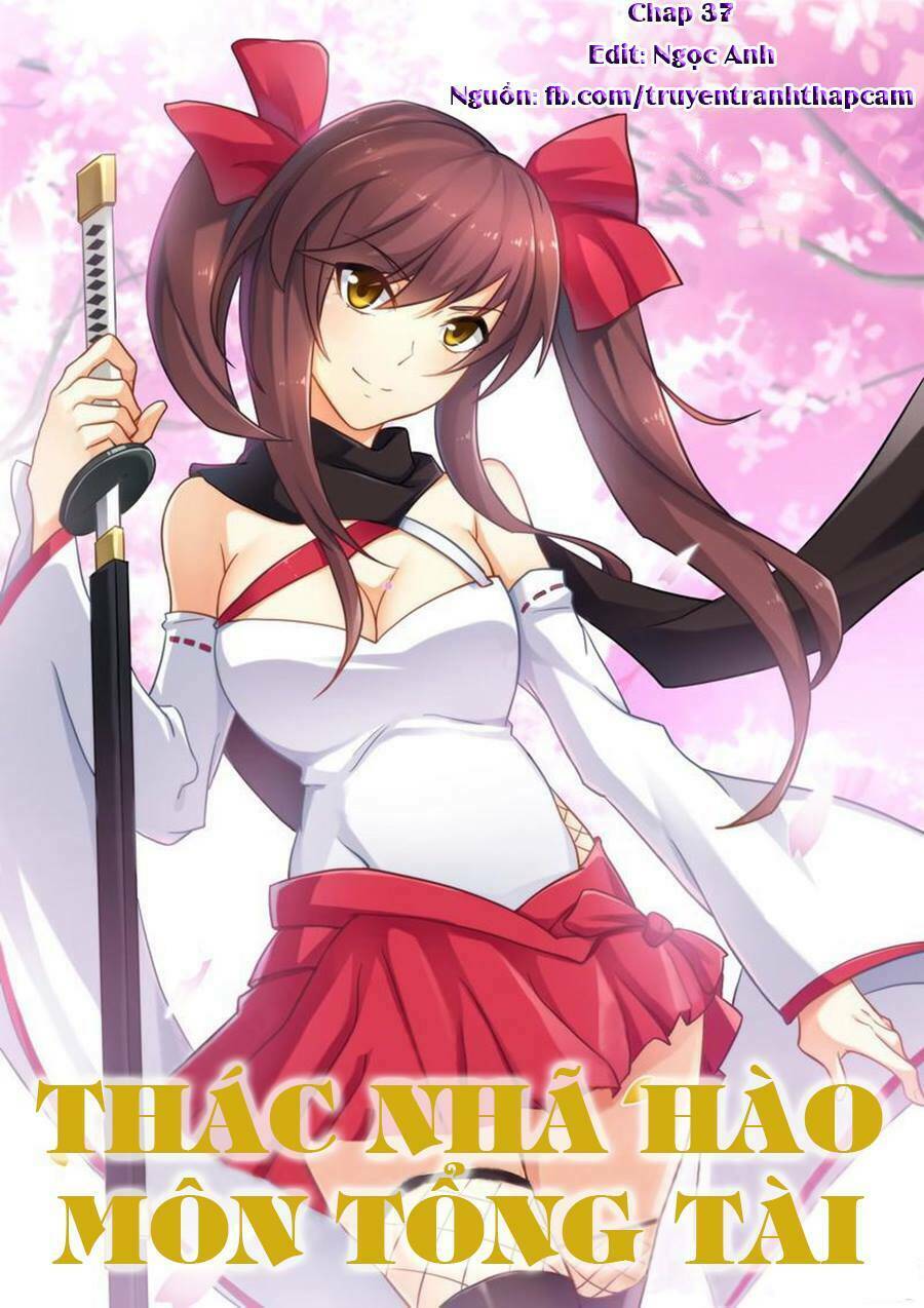 thác nhạ hào môn tổng tài chapter 37 1
