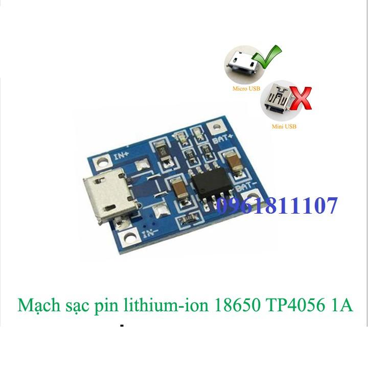 3 Mạch sạc pin lithium 18650 1A cổng micro USB