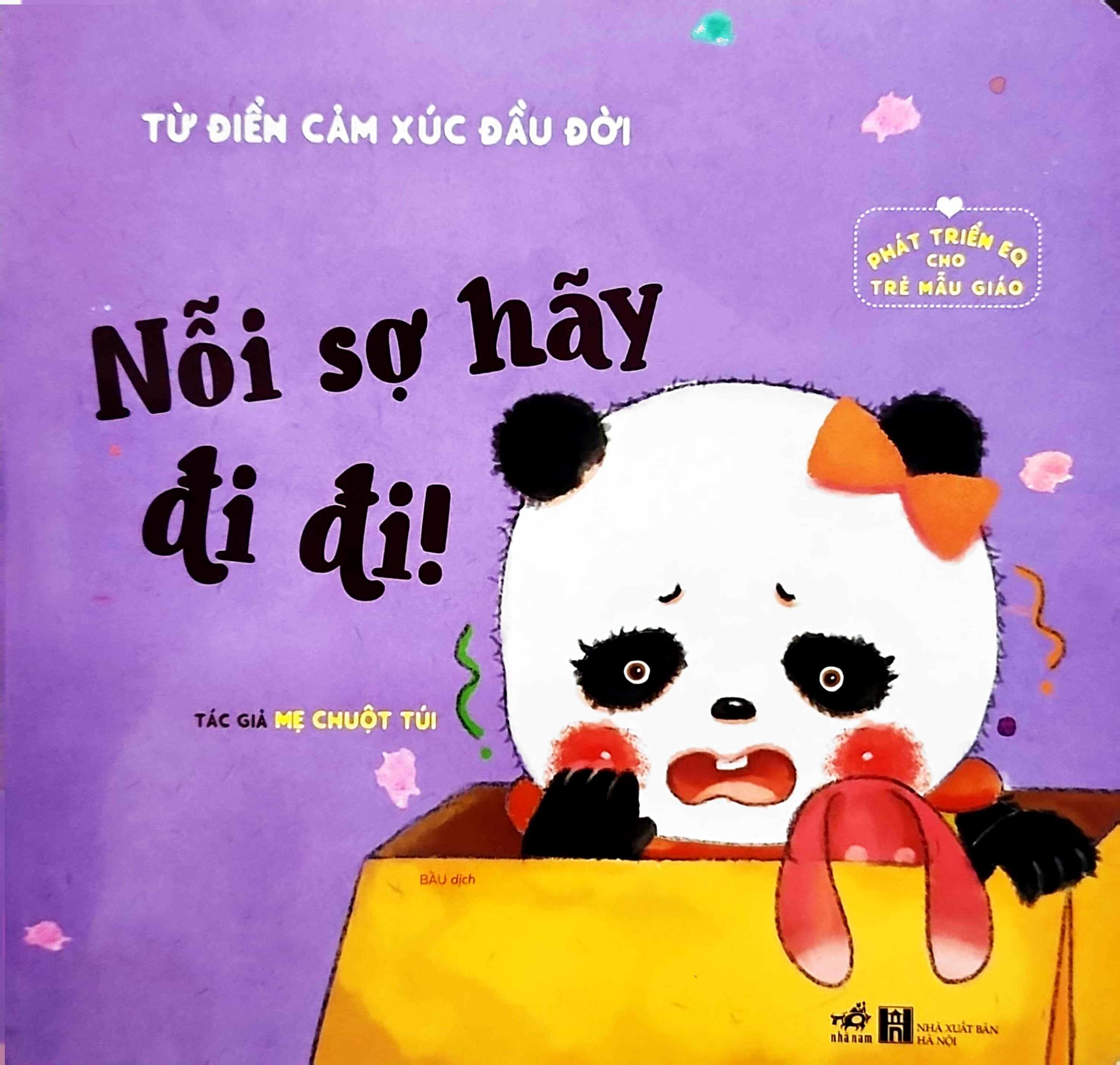 Phát Triển EQ Cho Trẻ Mẫu Giáo - Nỗi Sợ Hãy Đi Đi