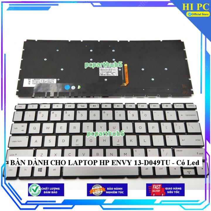 BÀN DÀNH CHO LAPTOP HP ENVY 13-D049TU - Có Led - Hàng Nhập Khẩu