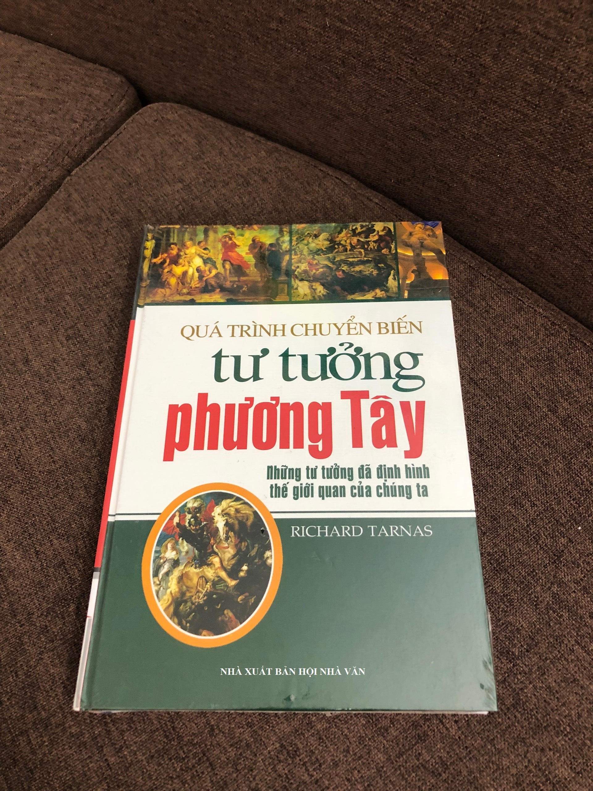 [bìa cứng] Quá Trình Chuyển Biến Tư Tưởng Phương Tây - Những Tư Tưởng Đã Định Hình Thế Giới Quan Của Chúng Ta