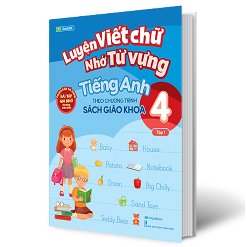 Luyện Viết Chữ Nhớ Từ Vựng Tiếng Anh Theo Chương Trình Sách Giáo Khoa Lớp 4 – Tập 1